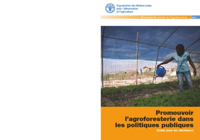 Promouvoir L'agroforesterie Dans Les Politiques Publiques. Guide Pour ...